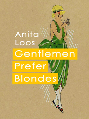 cover image of Gentlemen Prefer Blondes